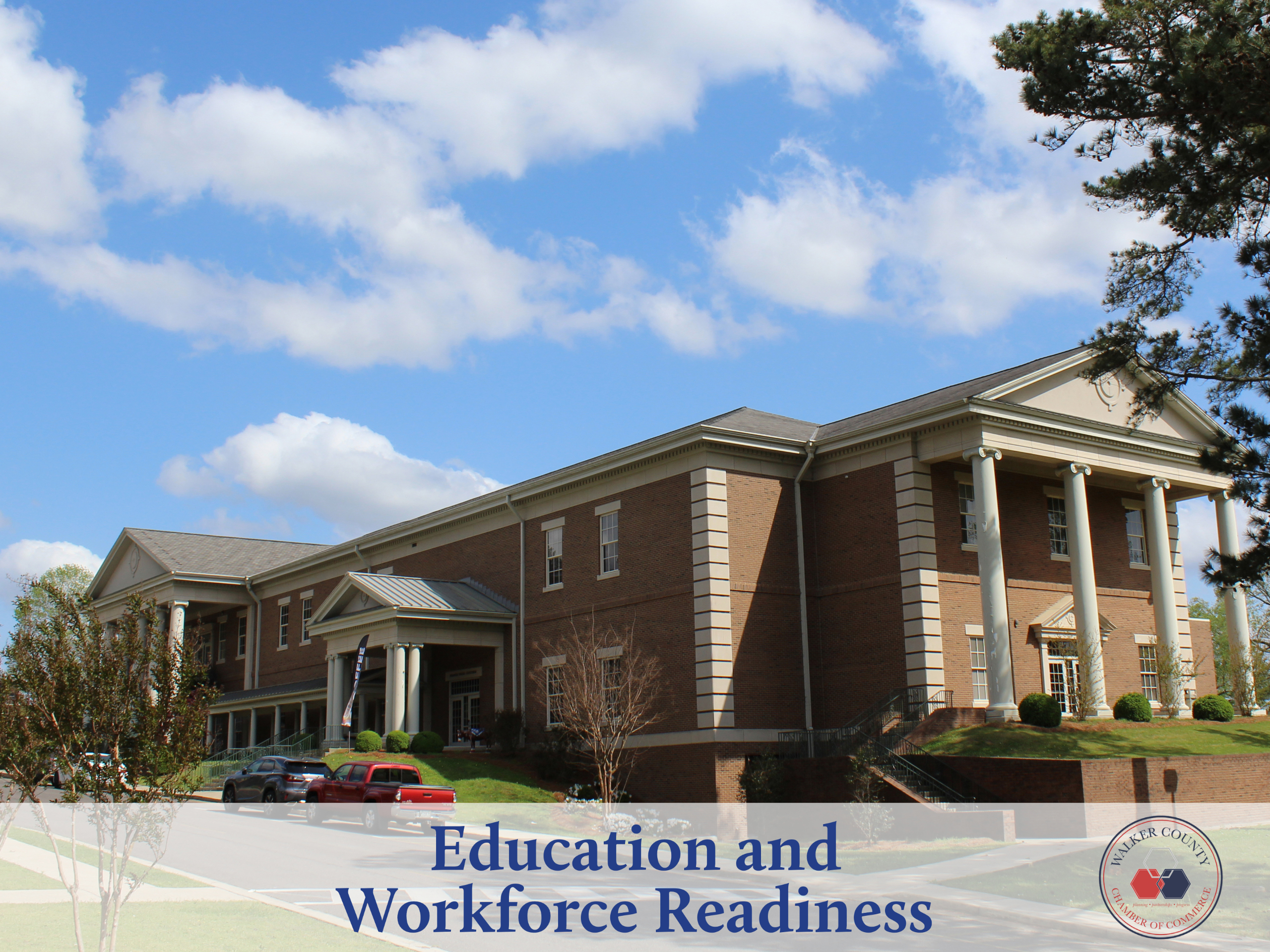 Education and Workforce Readiness - Walker County Chamber of Commerce